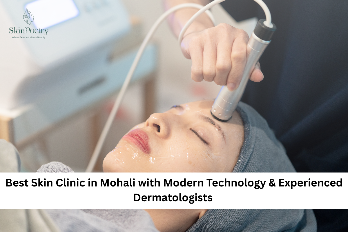 Best Skin Clinic in Mohali